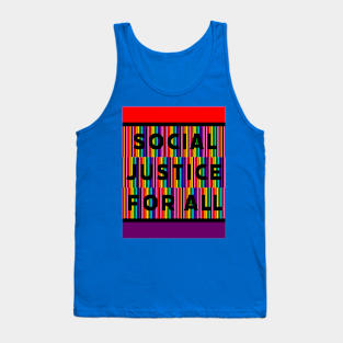 Social Justice For All Tank Top